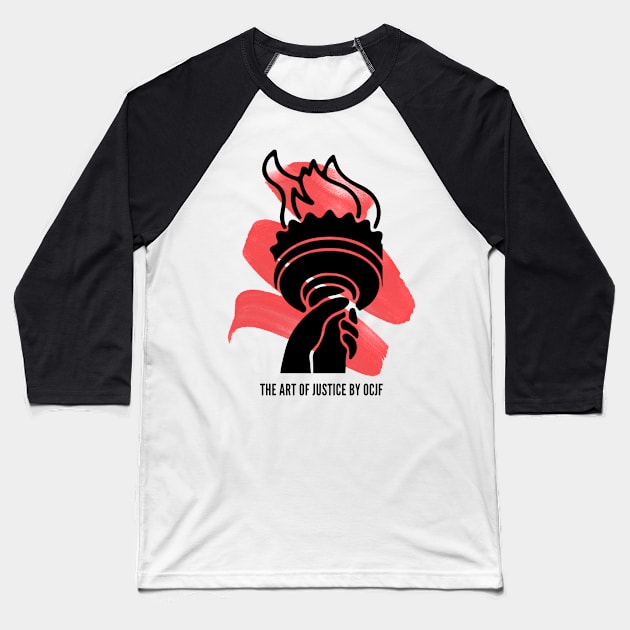 Art of Justice Torch Baseball T-Shirt by OCJF